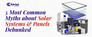 Myths About Solar Panels Debunked