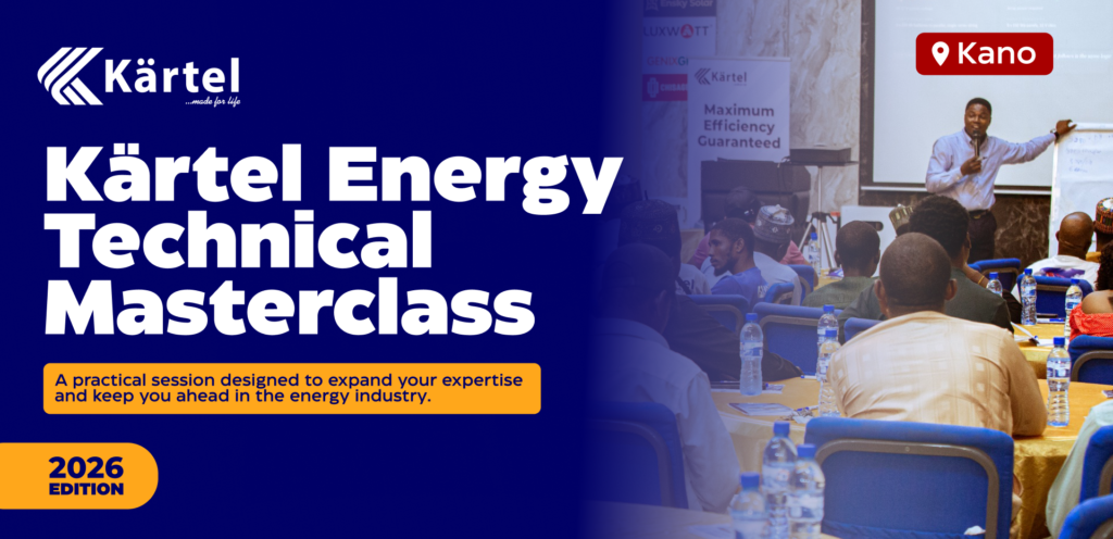 Kartel Energy Technical Masterclass 2026 Kano