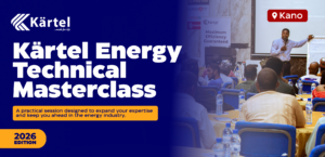 Kartel Energy Technical Masterclass 2026 Kano